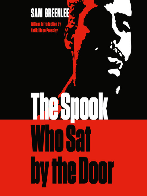 Title details for The Spook who Sat by the Door by Sam Greenlee - Available